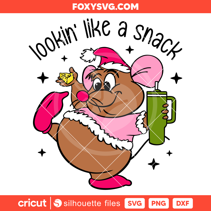 Lookin' Like A Snack Gus Svg, Christmas Svg, Disney Svg, Cricut, Silhouette SVG Cut File