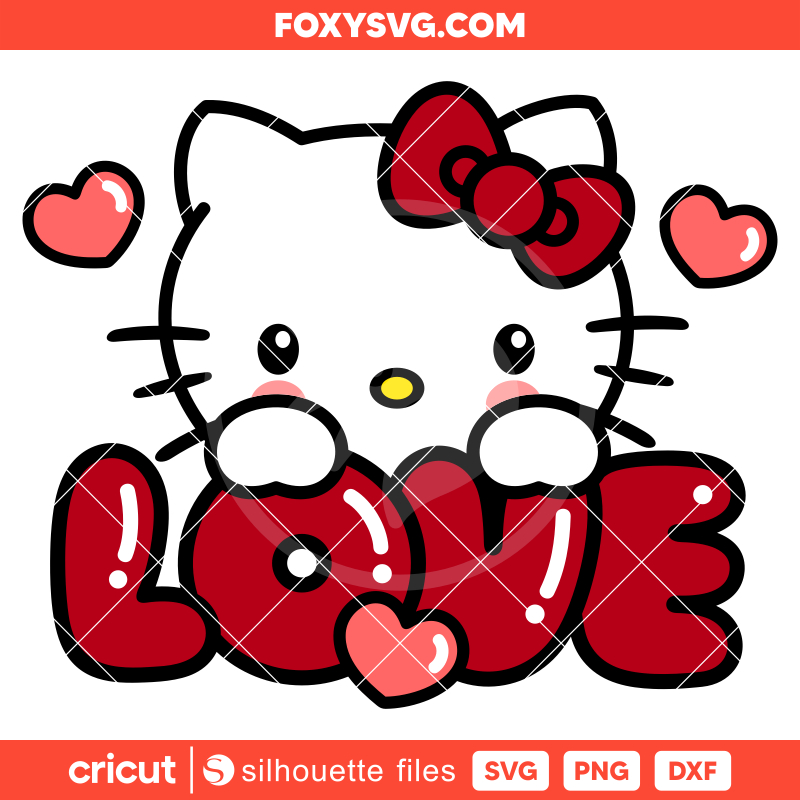 Love Hello Kitty Svg,  Valentine’s Day Svg, Kawaii Kitty Svg, Cricut, Silhouette SVG Cut File