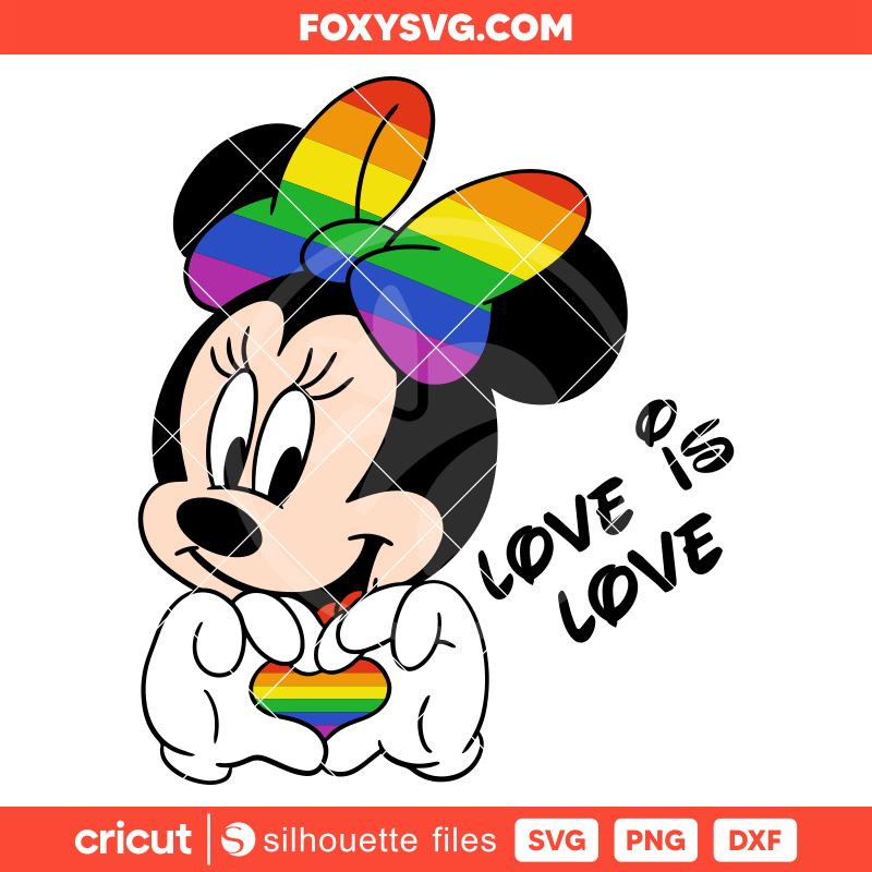 Love Is Love Minnie Mouse Svg, Pride Svg, Disney Svg, Cricut, Silhouette SVG Cut File