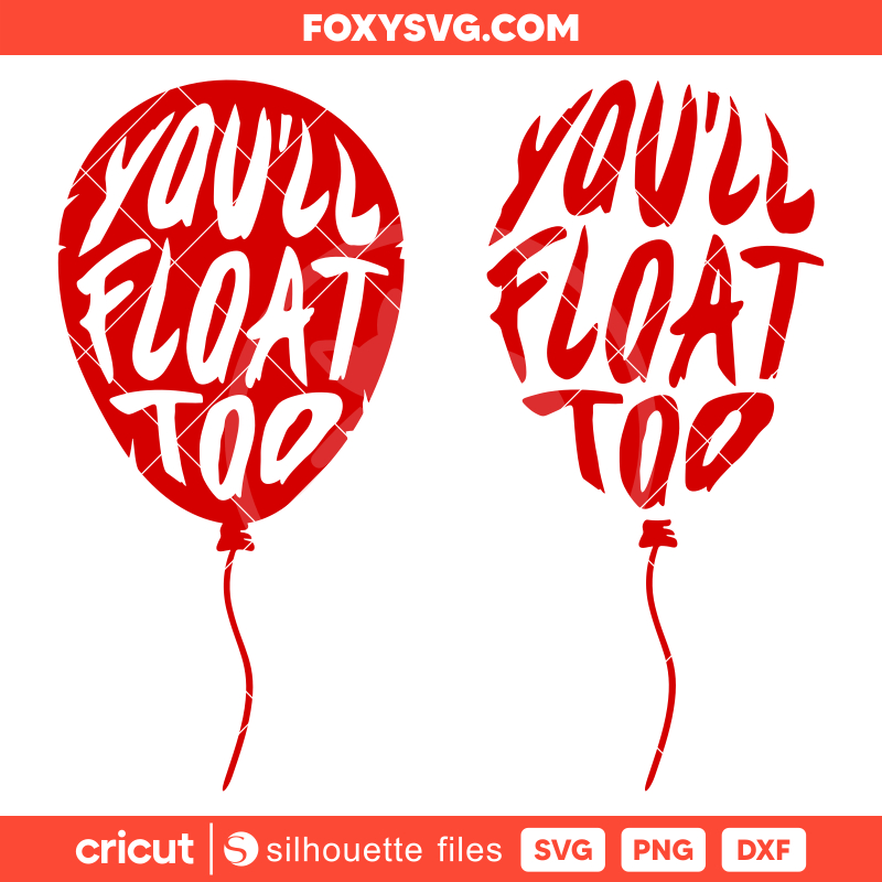 You'll Float Too Svg, Pennywise Dancing Clown Svg, Halloween Svg, Horror Movie Svg, Cricut, Silhouette SVG Cut File