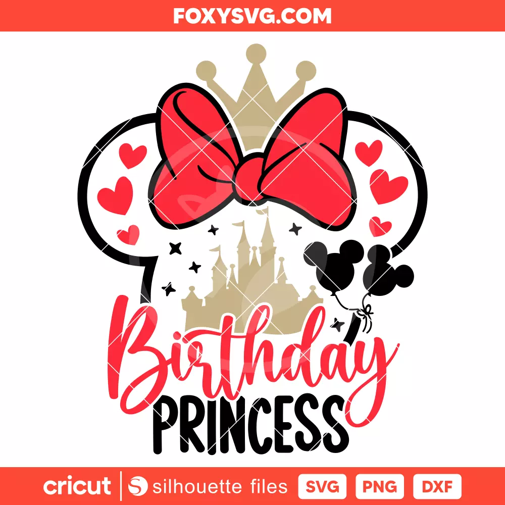 Birthday Princess Minnie Svg, Birthday Party Svg, Disney Svg, Cricut, Silhouette SVG Cut File