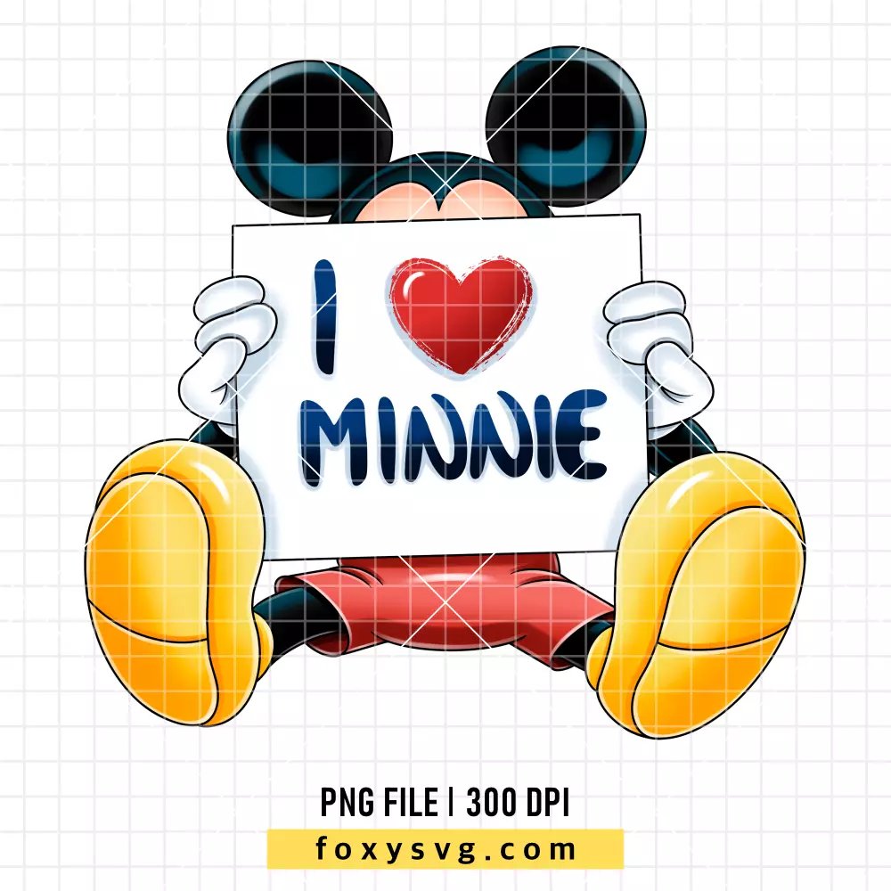 I Love Minnie Valentine PNG, Valentine’s Day PNG, Disney PNG, Sublimation PNG