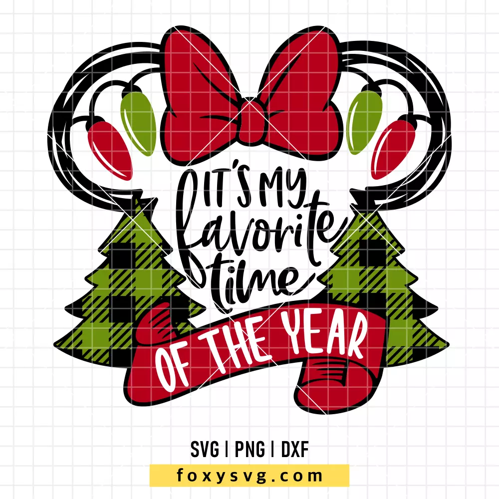 It’s My Favorite Time Of The Year Minnie SVG, PNG | Disney SVG Cut File for Cricut & Silhouette