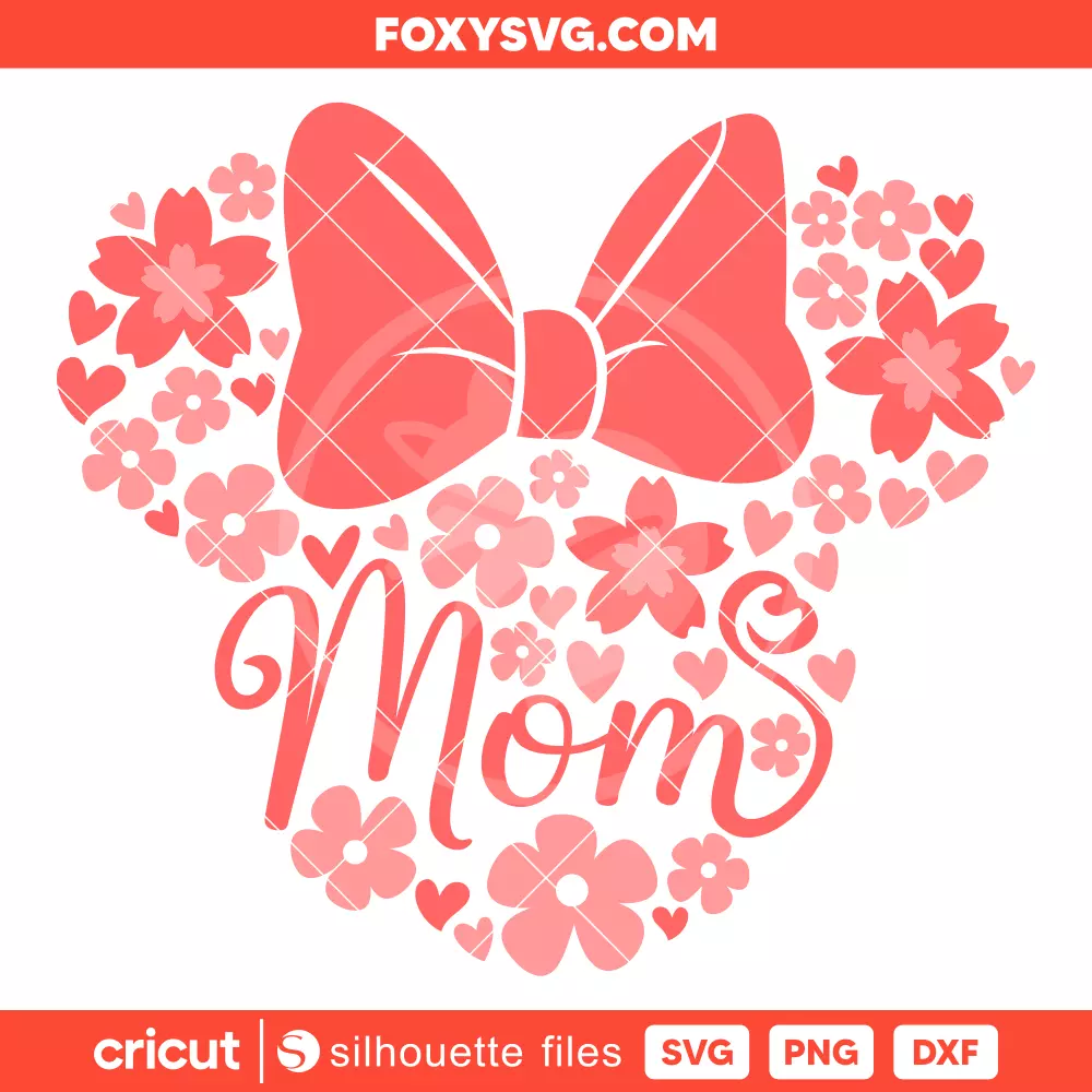 Mom Minnie Mouse Svg, Mother's Day Svg, Disney Svg, Cricut, Silhouette SVG Cut File