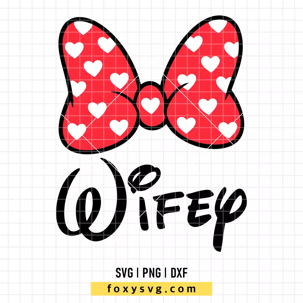 Minnie Wifey SVG, PNG | Disney SVG Cut File for Cricut & Silhouette