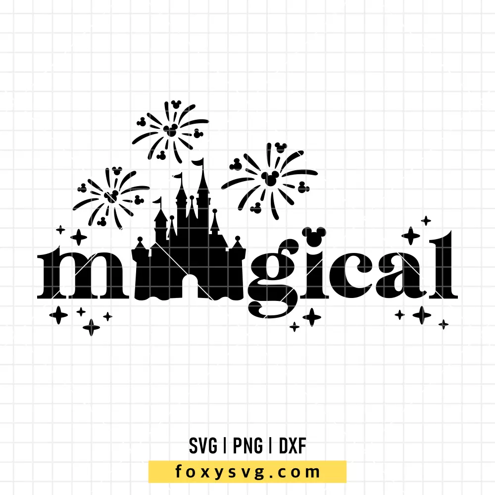 Magical Disneyland SVG | Disney SVG PNG Design for Cricut, Silhouette