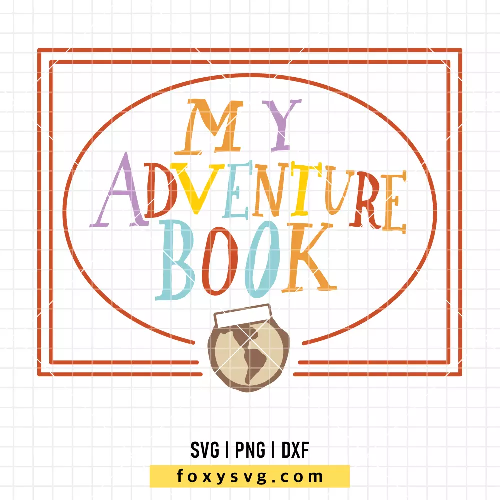 My Adventure Book SVG | Disney SVG PNG Design for Cricut, Silhouette