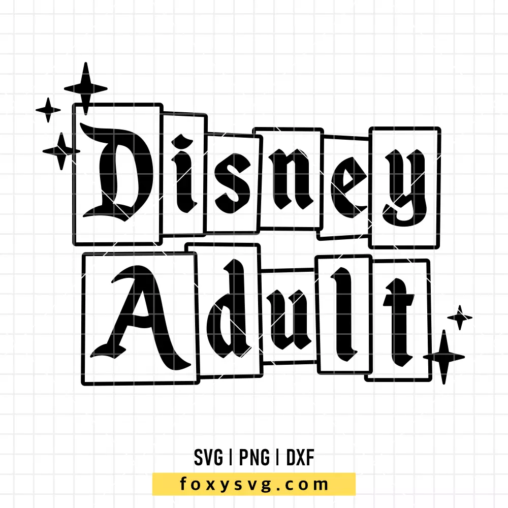 Disney Adult Sign SVG, PNG | Disney SVG Cut File for Cricut & Silhouette