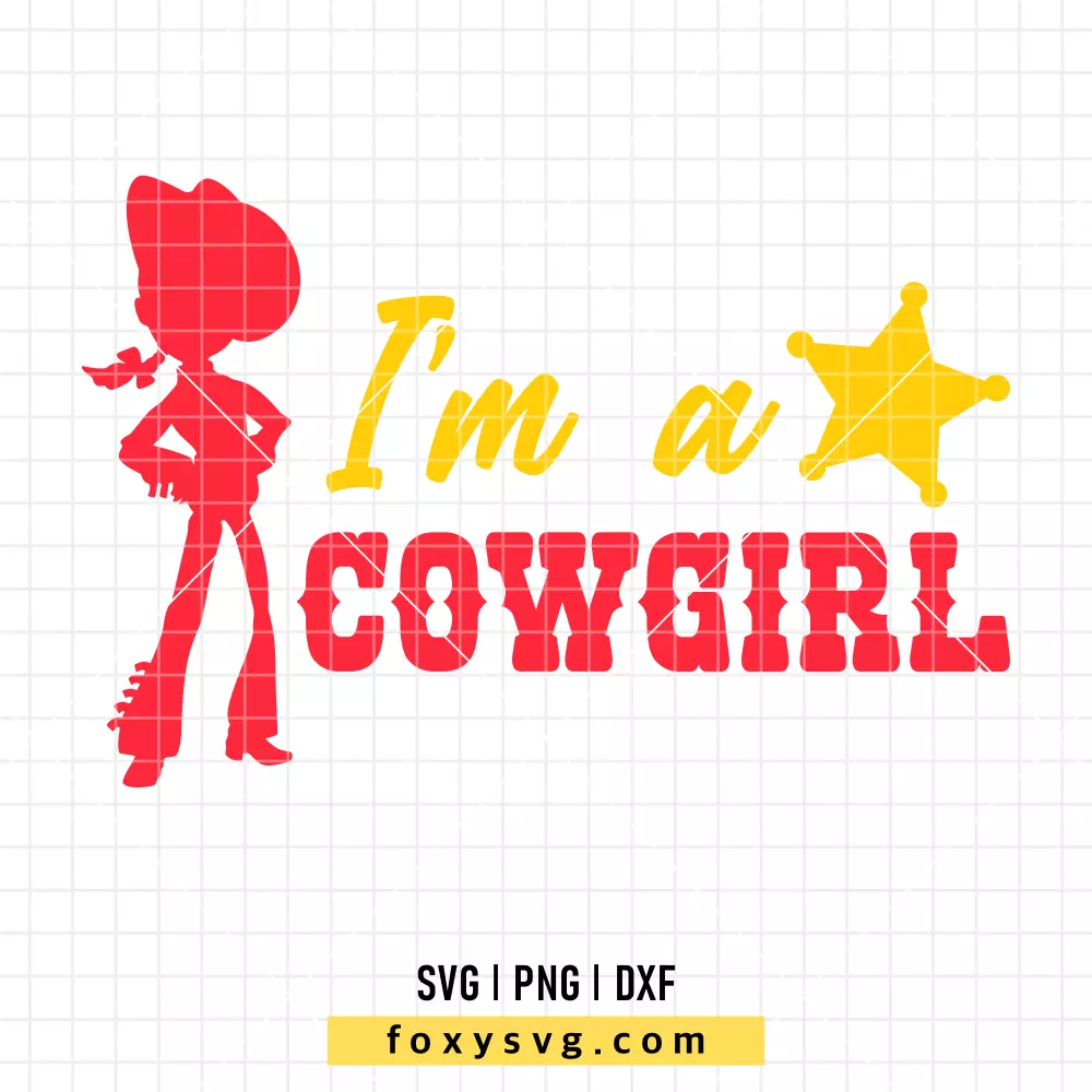 I'm a Cowgirl Jessie SVG, PNG | Disney SVG Cut File for Cricut & Silhouette
